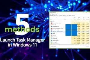 Best ways to launch Task Manager in Windows 11