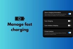 Manage fast charging in Samsung